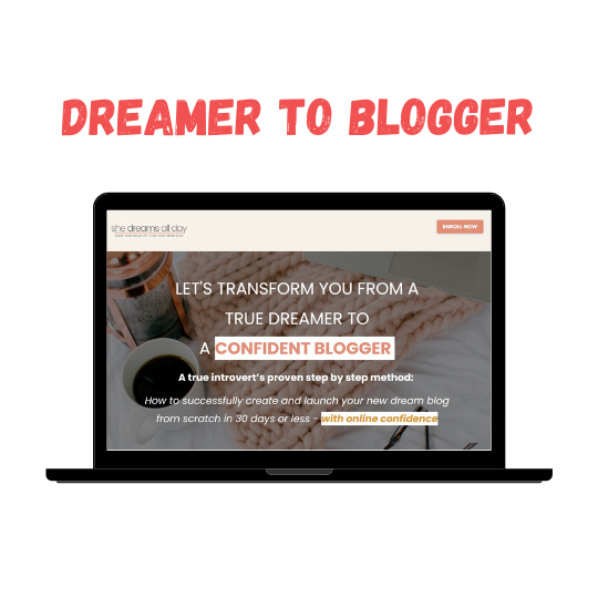 Dreamer to Blogger